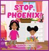 Stop, Phoenix - Bild 1