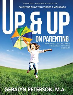 Up And Up on Parenting - Peterson, Geralyn