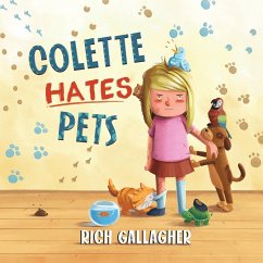Colette Hates Pets - Gallagher, Richard