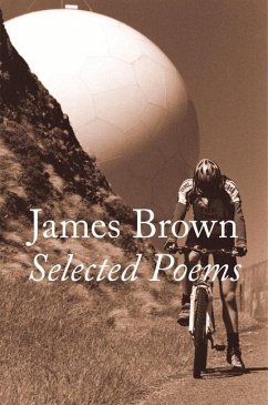 Selected Poems: James Brown - Brown, James