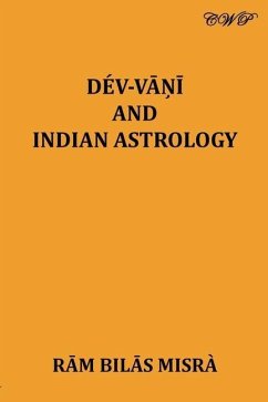 Dev Vani and Indian Astrology - Misra, Ram Bilas