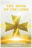The Book of the Lord: The Great Awakening Volume XI