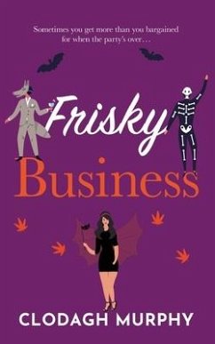 Frisky Business - Murphy, Clodagh