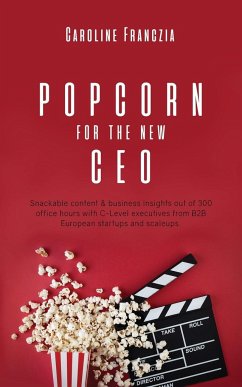 Popcorn for the new CEO - Franczia, Caroline