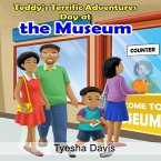 Teddy's Terrific Adventures: Day at the Museum