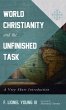 World Christianity and the Unfinished... - Bild 1