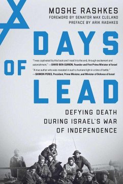 Days of Lead - Rashkes, Moshe