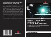 DISCRETE NONLINEAR MODELING OF STRUCTURAL RESPONSE