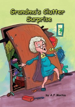 Grandma's Clutter Surprise - Machia, A. F.