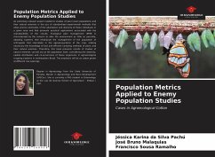 Population Metrics Applied to Enemy Population Studies - Karina Da Silva Pachú, Jéssica; Bruno Malaquias, José; Sousa Ramalho, Francisco