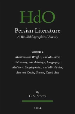 Persian Literature, a Bio-Bibliographical Survey - A Storey, C.
