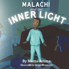 Malachi and the Inner Light - Amma, Mama