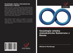 Cover Socjologia wiedzy mieszka¿ców Kamerunu z Basaa