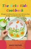 The Keto Kids Cookbook (eBook, ePUB)