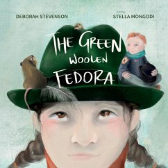 The Green Woolen Fedora - Stevenson, Deborah
