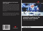 Volatility trading on the Russian stock market