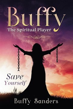 Buffy the Spiritual Player - Sanders, Buffy