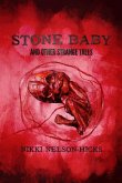 Stone Baby and Other Strange Tales