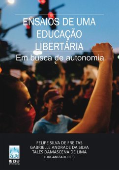 Cover ENSAIOS DE UMA EDUCAÇÃO LIBERTÁRIA (eBook, ePUB)