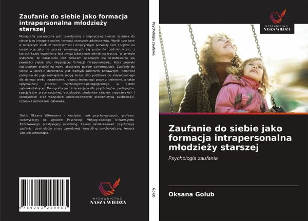 Zaufanie do siebie jako formacja intrapersonalna m¿odzie¿y starszej Zaufanie do siebie jako formacja intrapersonalna m¿odzie¿y starszej