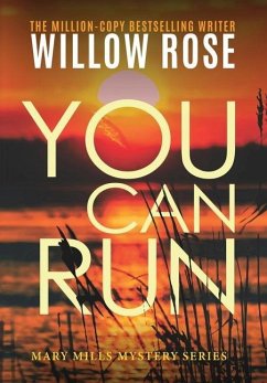 You Can Run - Rose, Willow