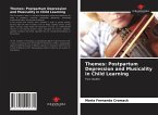 Themes: Postpartum Depression and Musicality in Child Learning