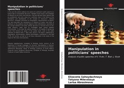 Manipulation in politicians' speeches - Sahaydachnaya, Elizaveta; Milevskaya, Tatyana; Abrosimova, Larisa