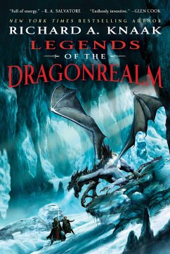 Legends of the Dragonrealm - Knaak, Richard A
