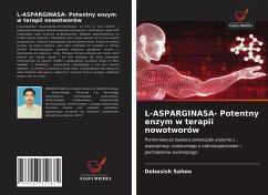 Cover L-ASPARGINASA- Potentny enzym w terapii nowotworów