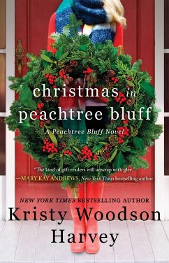 Christmas in Peachtree Bluff - Harvey, Kristy Woodson