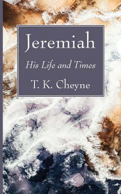 Jeremiah - Cheyne, T. K.