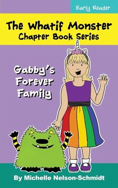 The Whatif Monster Chapter Book Series - Nelson-Schmidt, Michelle