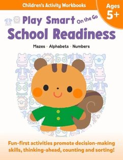 Play Smart on the Go Skill Builders 5+: Mazes, Alphabet, Numbers - Smunket, Isadora