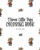 Three Little Pigs Coloring Book for Children (8x10 Coloring Book / Activity Book)