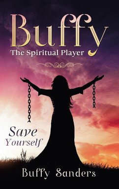 Buffy the Spiritual Player - Sanders, Buffy