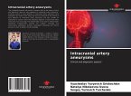 Intracranial artery aneurysms