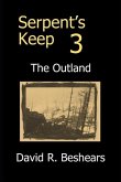 Serpent's Keep 3 - the Outland