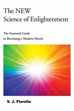 The New Science of Enlightenment - Fiorella, V. J.