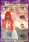 9RUBY PRINCE   DA PRINCE PRESIDENT   INTERGALACTIC AMBASSADOR   SPIRITUAL SOUL FROM THE 7TH PLANET CALLED ABYS SINIA OF Galaxy OF ELYOWN EL