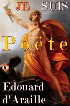 Je Suis Poëte - D'Araille, Edouard