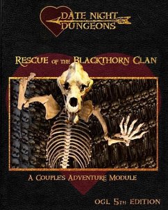 Rescue of the Blackthorn Clan: A Couple's Adventure Module: OGL 5th Edition - Thrush, Catherine