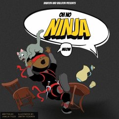 Oh No Ninja - Tyler, Jamilia