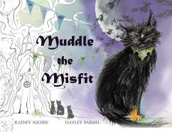 Muddle the Misfit - Squire, Rainey