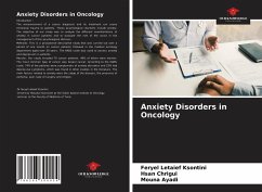 Anxiety Disorders in Oncology - Letaief Ksontini, Feryel; Chrigui, Hsan; Ayadi, Mouna