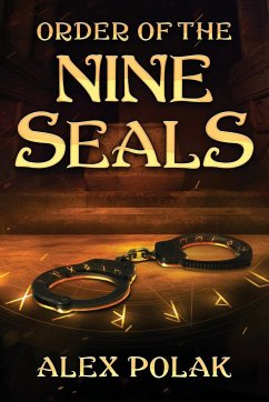 Order of the Nine Seals - Polak, Alex