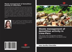 Waste management of demolition activity in Lima-Peru - Sevilla Chinchilla, Inés