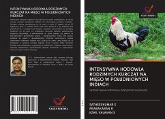 Intensywna Hodowla Rodzimych KurczĄt Na MiĘso W Poludniowych Indiach - S, Satheeskumar; R, Prabakaran; S, Ezhil Valavan