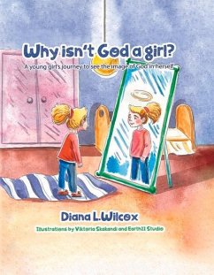 Why Isn't God a Girl - Wilcox, Rev Diana