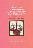 Impactful Development and Community Empowerment