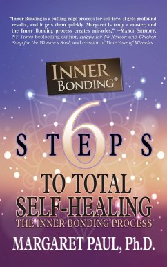 6 Steps to Total Self-Healing - Paul, Margaret